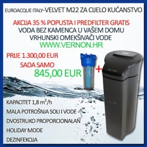 AKCIJA -35% POPUSTA I POKLONI VELVET M22 OMEKŠIVAČ EUROACQUE SA PROTOKOM  1.8 m³/h  SA DEZINFEKCIJOM, BYPASOM,LED SVJETLO, OPCIJA GODIŠNJI ODMOR,VOLUMETRIČKI I VREMENSKI VODA BEZ KAMENCA U KUĆI ILI STANU